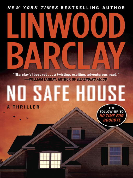 Title details for No Safe House by Linwood Barclay - Wait list